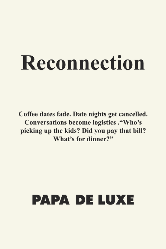 Reconnection: Why Fathers Must Nurture Their Partnership